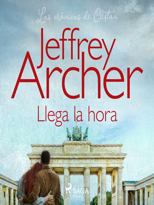 Title details for Llega la hora by Jeffrey Archer - Available